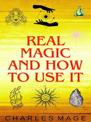 cover image of Real Magic and How to Use It